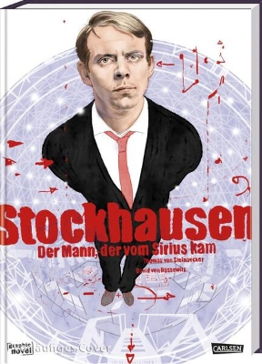 Bild von Stockhausen: Der Mann, der vom Sirius kam