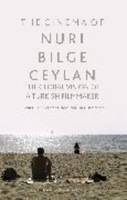 Bild von The Cinema of Nuri Bilge Ceylan