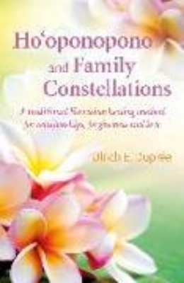 Bild von Ho'oponopono and Family Constellations (eBook)