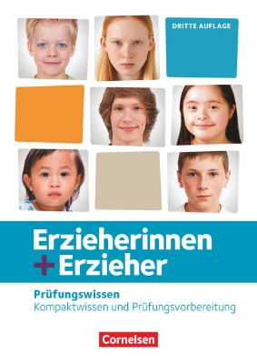 Bild von Erzieherinnen + Erzieher, Neubearbeitung, Zu allen Bänden, Prüfungswissen, Kompaktwissen und Prüfungsvorbereitung, Schulbuch