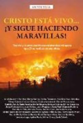 Bild zu Antología 2: Cristo está vivo... ¡y sigue haciendo maravillas! (eBook)