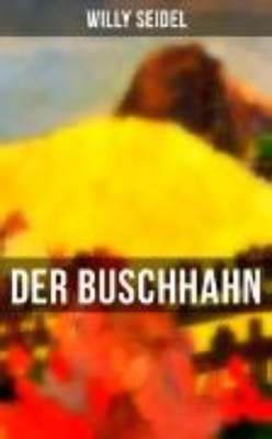 Bild von Der Buschhahn (eBook)