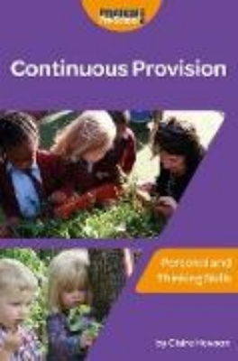 Bild von Continuous Provision - Personal and Thinking Skills (eBook)