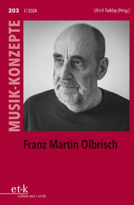 Bild zu MUSIK-KONZEPTE 203: Franz Martin Olbrisch (eBook)