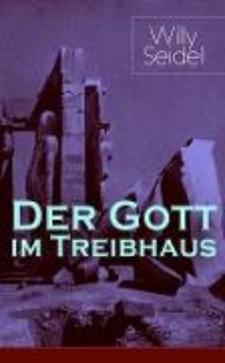 Bild von Der Gott im Treibhaus (eBook)