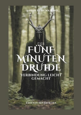 Bild von Der 5 Minuten Druide