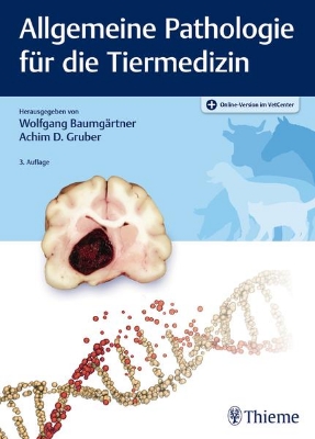 Bild zu Allgemeine Pathologie für die Tiermedizin (eBook)