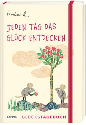 Bild von Jeden Tag das Glück entdecken - Glückstagebuch (Frederick von Leo Lionni)