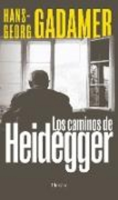 Bild von Los caminos de Heidegger (eBook)