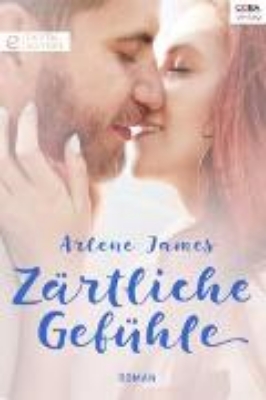 Bild von Zärtliche Gefühle (eBook)