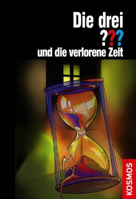 Bild von Die drei ??? und die verlorene Zeit (drei Fragezeichen) (eBook)