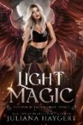 Bild zu Light Magic (Rite World: Fallen Angel, #2) (eBook)