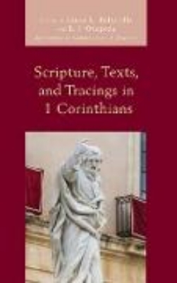 Bild zu Scripture, Texts, and Tracings in 1 Corinthians