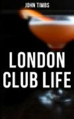 Bild von London Club Life (eBook)