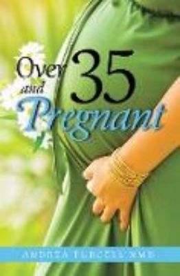 Bild von Over 35 and Pregnant (eBook)