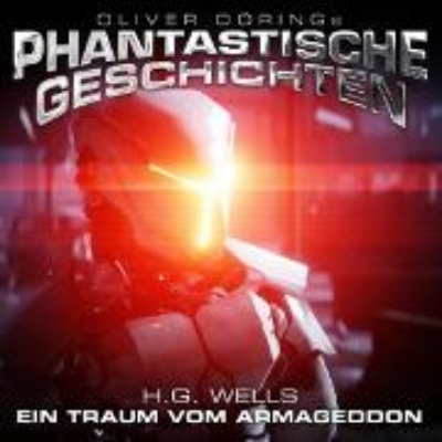 Bild von Phantastische Geschichten, Ein Traum vom Armageddon (Audio Download)