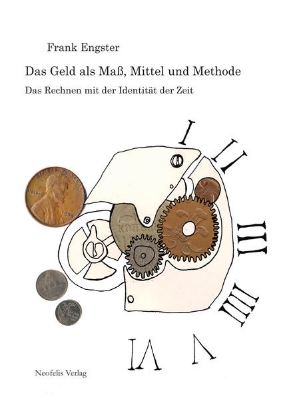 Bild von Das Geld als Maß, Mittel und Methode (eBook)