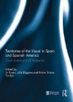 Bild zu Territories of the Visual in Spain and Spanish America (eBook)