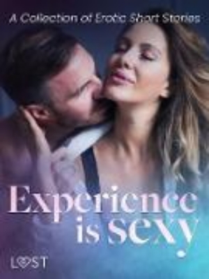 Bild von Experience is Sexy - A Collection of Erotic Short Stories (eBook)