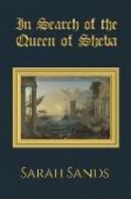 Bild von In Search of the Queen of Sheba