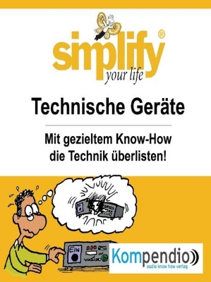 Bild zu simplify your life - Technische Geräte (eBook)