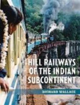 Bild von Hill Railways of the Indian Subcontinent (eBook)