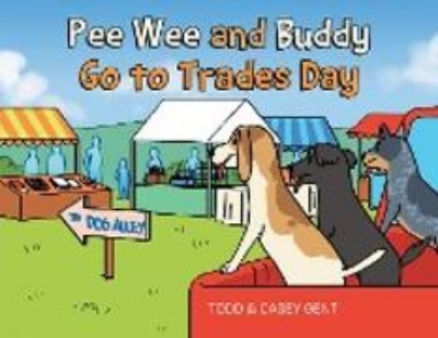 Bild von Pee Wee and Buddy Go to Trades Day (eBook)