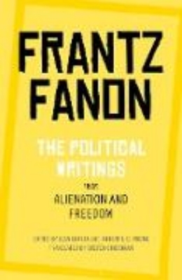 Bild von The Political Writings from Alienation and Freedom (eBook)