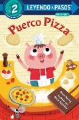 Bild von Puerco Pizza (Pizza Pig Spanish Edition)