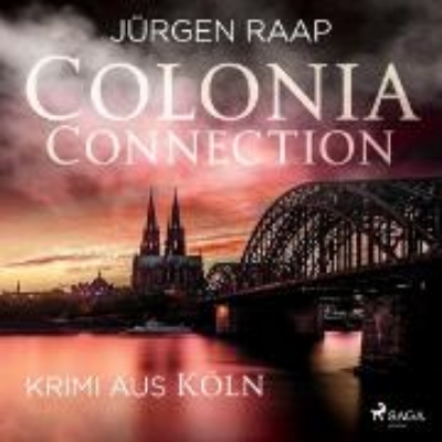 Bild von Colonia Connection - Krimi aus Köln (Audio Download)