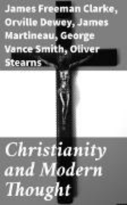 Bild von Christianity and Modern Thought (eBook)