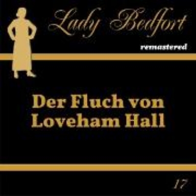 Bild von Folge 17: Der Fluch von Loveham Hall (Audio Download)