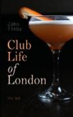 Bild von Club Life of London (Vol. 1&2) (eBook)