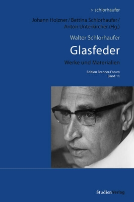 Bild zu Walter Schlorhaufer: Glasfeder (eBook)