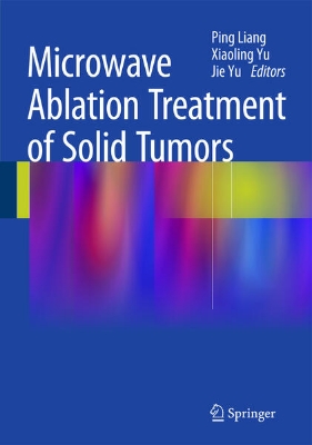 Bild von Microwave Ablation Treatment of Solid Tumors (eBook)