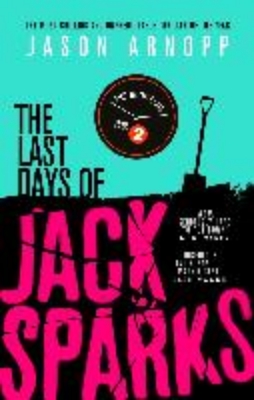 Bild von The Last Days of Jack Sparks (eBook)