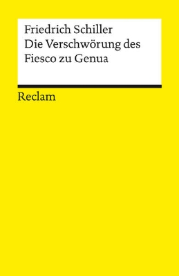 Bild von Die Verschwörung des Fiesco zu Genua. Ein republikanisches Trauerspiel