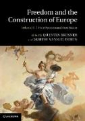 Bild von Freedom and the Construction of Europe: Volume 2, Free Persons and Free States (eBook)