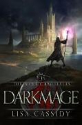 Bild von Darkmage (The Mage Chronicles, #3) (eBook)