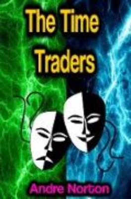 Bild von The Time Traders (eBook)