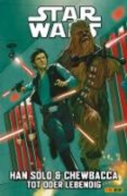 Bild zu Star Wars - Han Solo & Chewbacca - Tot oder lebendig (eBook)