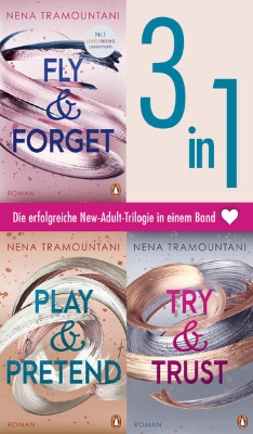 Bild von Die Soho-Love-Reihe Band 1-3: Fly & Forget / Try & Trust / Play & Pretend (3in1-Bundle) - (eBook)