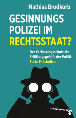 Bild von Gesinnungspolizei im Rechtsstaat? (eBook)