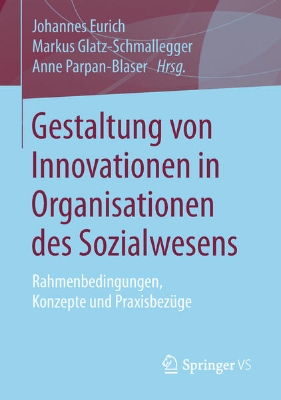 Bild von Gestaltung von Innovationen in Organisationen des Sozialwesens (eBook)