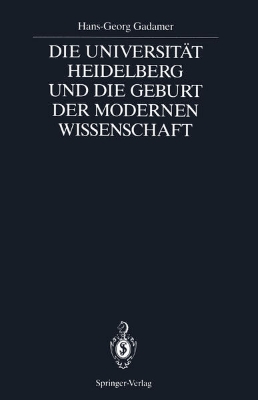 Bild von Die Universität Heidelberg und die Geburt der modernen Wissenschaft (eBook)