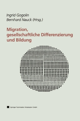 Bild zu Migration, gesellschaftliche Differenzierung und Bildung (eBook)