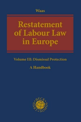 Bild von Restatement of Labour Law in Europe Volume III: Dismissal Protection