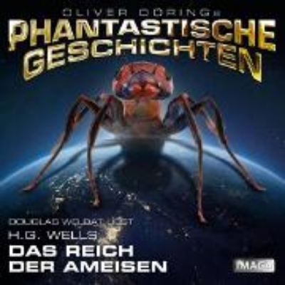 Bild von Phantastische Geschichten, Das Reich der Ameisen (Audio Download)