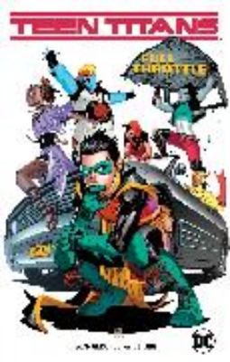 Bild zu Teen Titans Vol. 1: Full Throttle