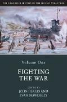 Bild von Cambridge History of the Second World War: Volume 1, Fighting the War (eBook)